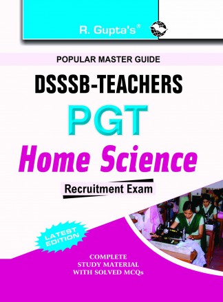 RGupta Ramesh DSSSB: Teachers PGT Home Science Exam Guide English Medium